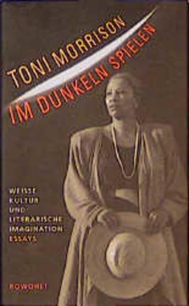 Im Dunkeln spielen: Weiße Kultur und literarische Imagination Social Sciences