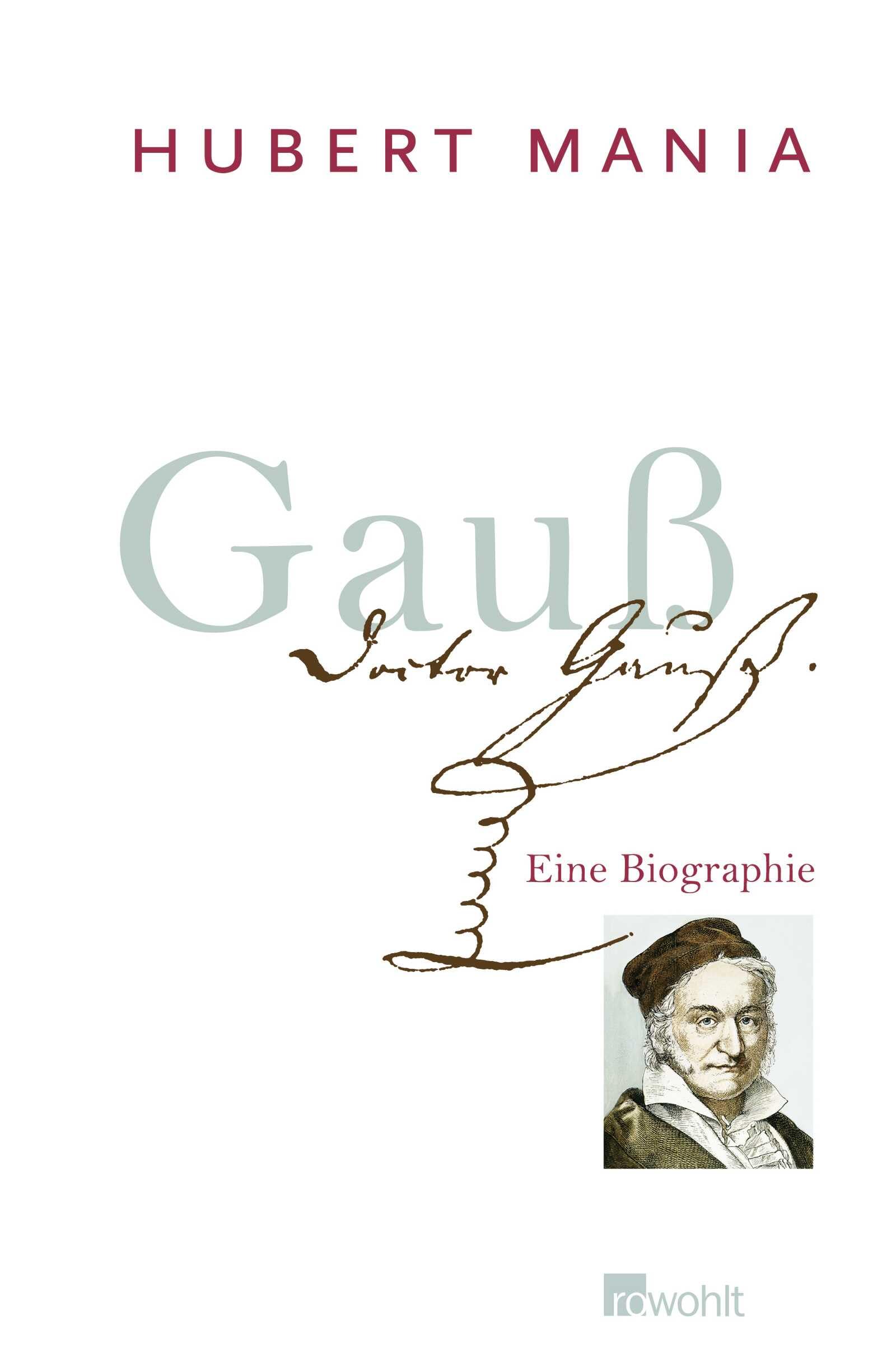 Gauß: Eine Biographie (Rowohlt Monographie) Fiction