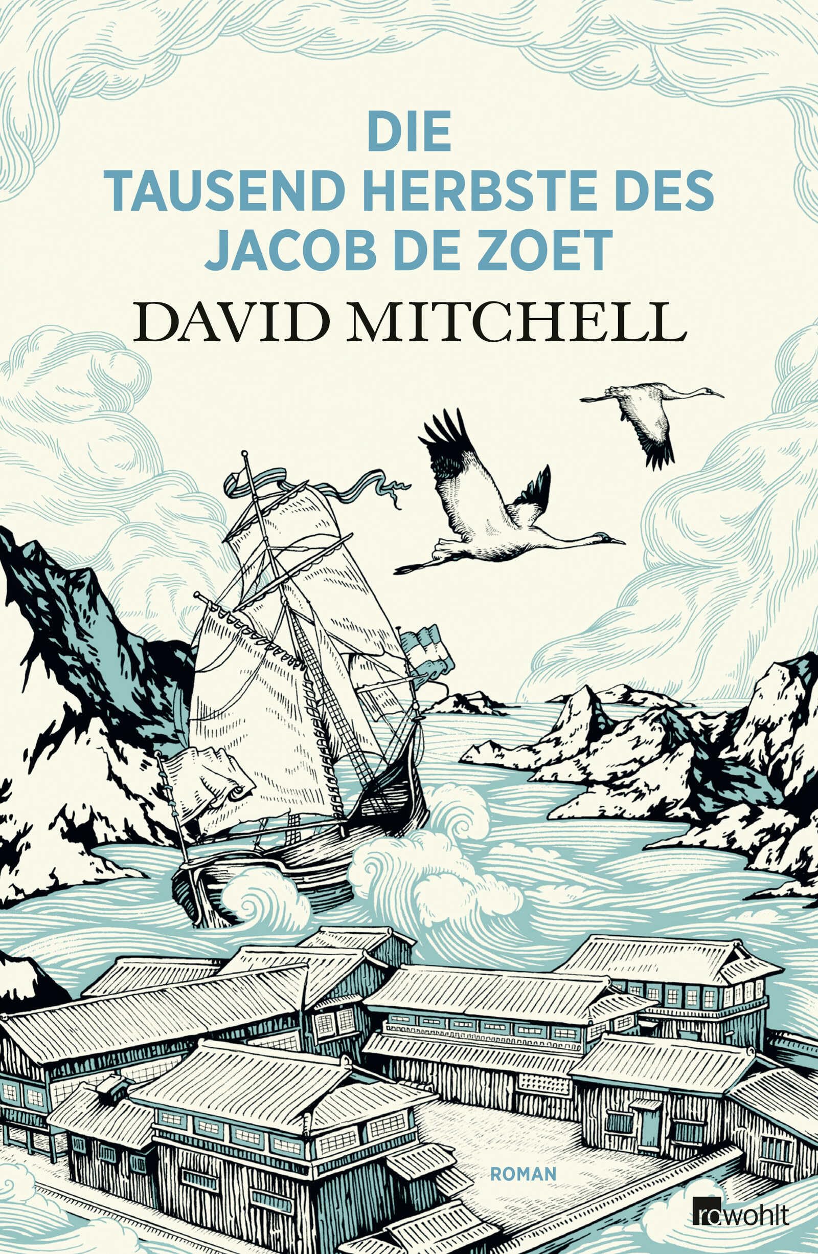 Die tausend Herbste des Jacob de Zoet: Roman Contemporary literature