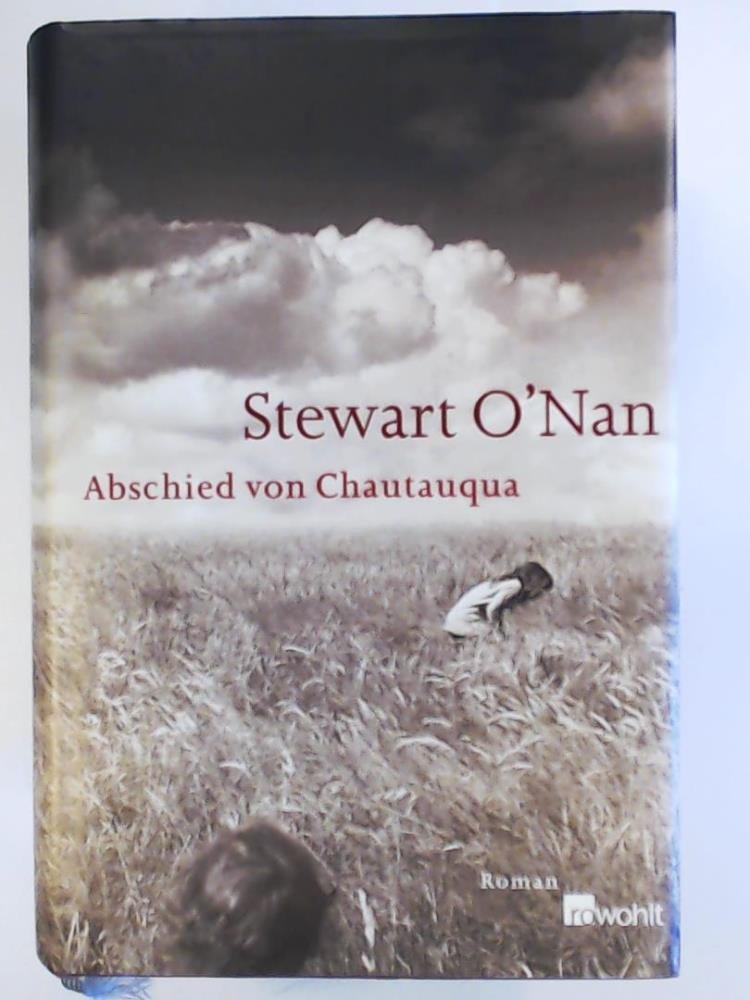 Abschied von Chautauqua: Roman Contemporary literature
