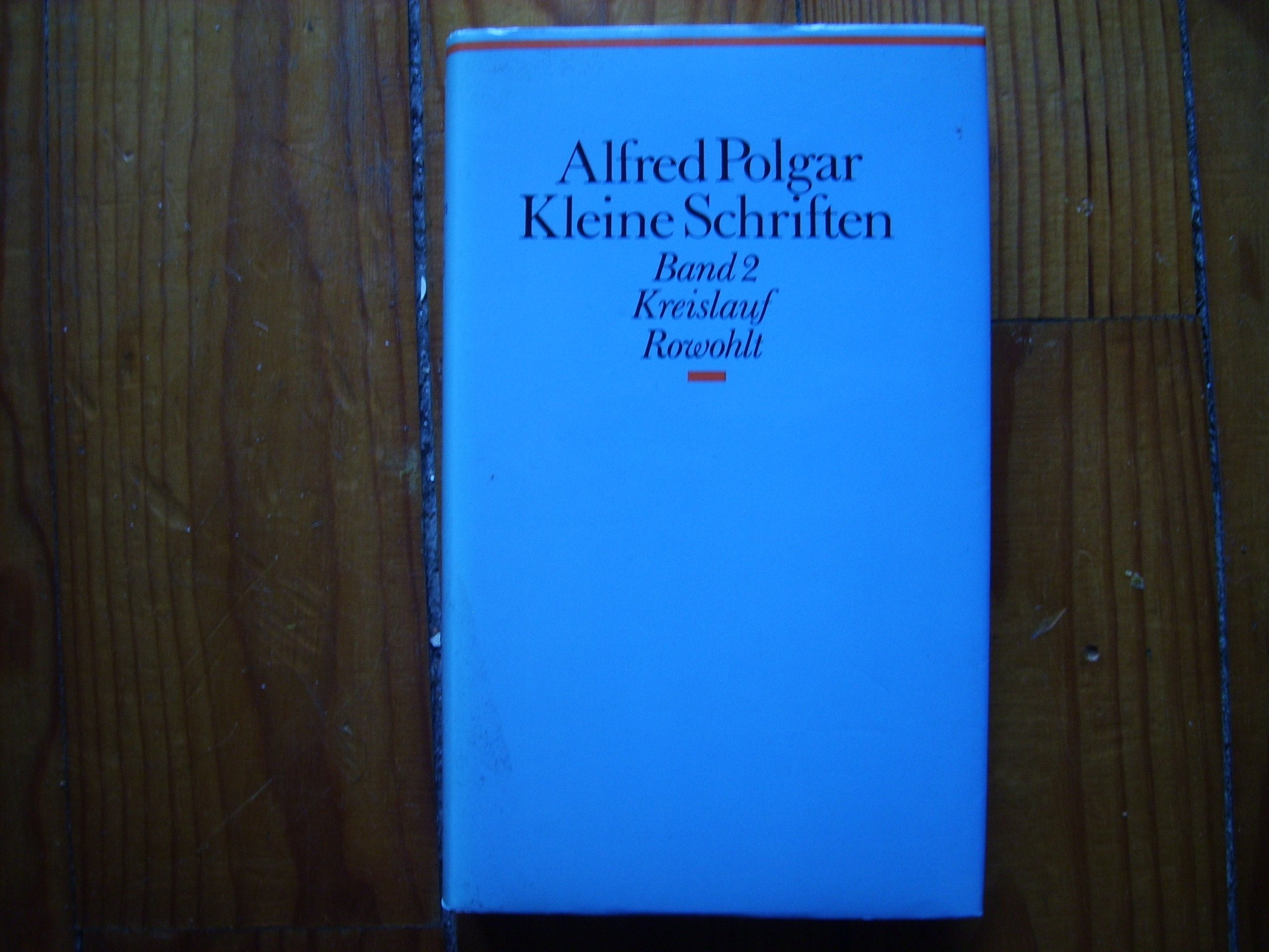 Kleine Schriften, Bd.2, Kreislauf Essays & Short Stories
