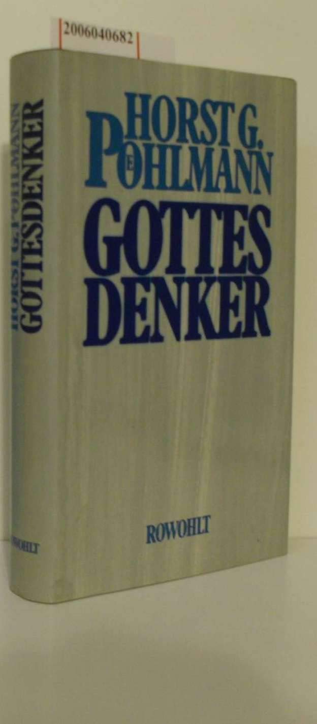 Gottesdenker: Prägende evangelische und katholische Theologen der Gegenwart. 12 Porträts - Pöhlmann, Horst G book