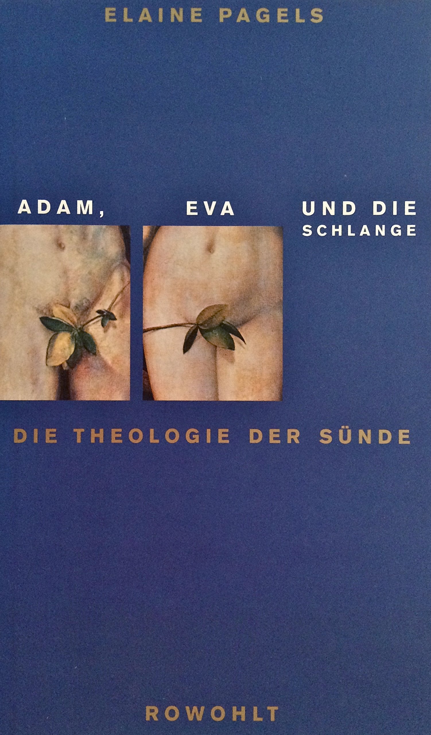 Adam, Eva und die Schlange: Die Theologie der Sünde Religion & Esotericism