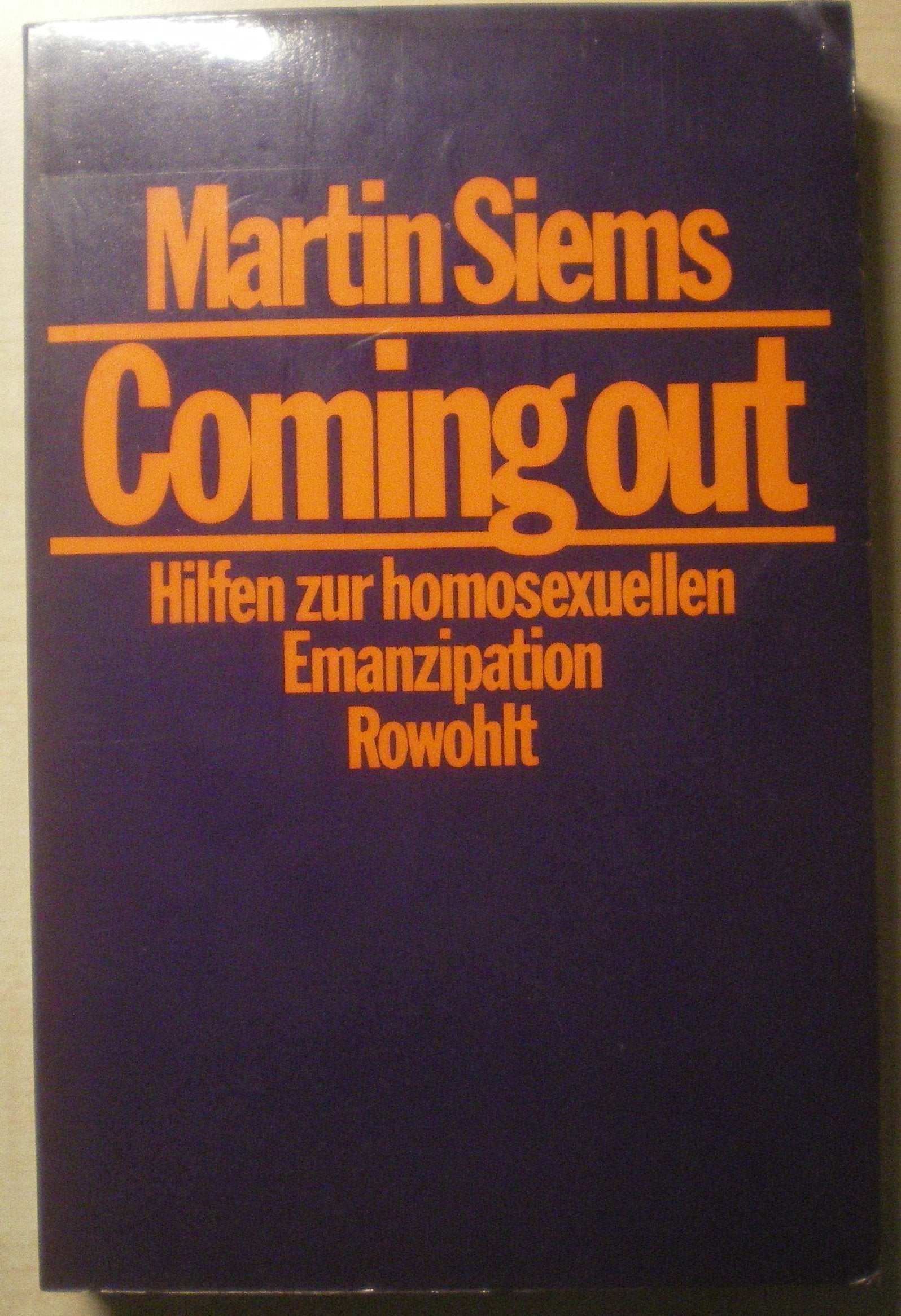 Coming out: Hilfen zur homosexuellen Emanzipation LGBTQ+