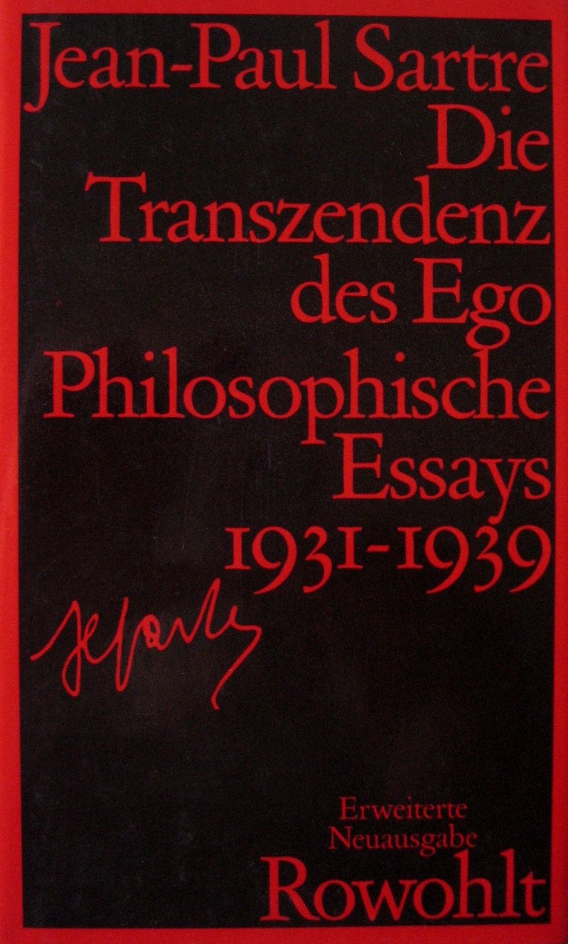 Die Transzendenz des Ego: Philosophische Essays 1931 - 1939 Philosophy