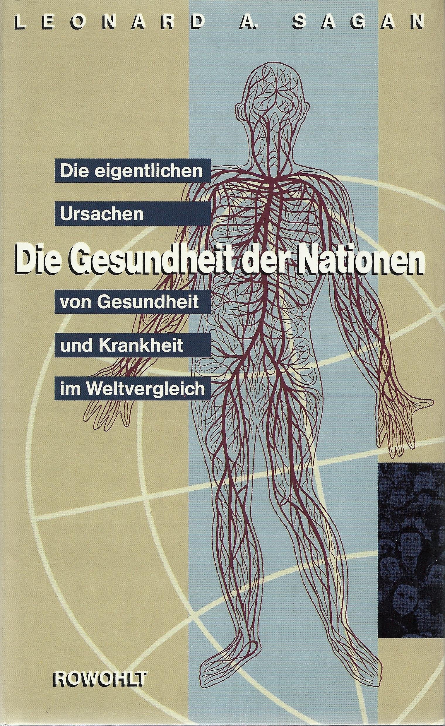 Die Gesundheit der Nationen: Die eigentlichen Ursachen von Gesundheit und Krankheit im Weltvergleich Business, Finance & Career