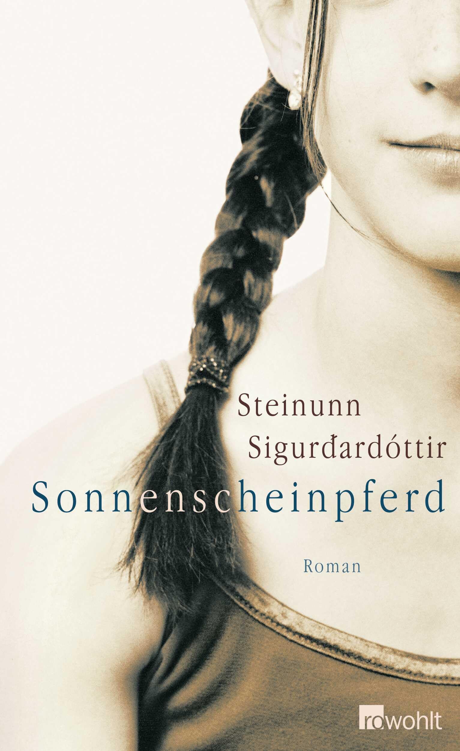 Sonnenscheinpferd. Roman Contemporary literature
