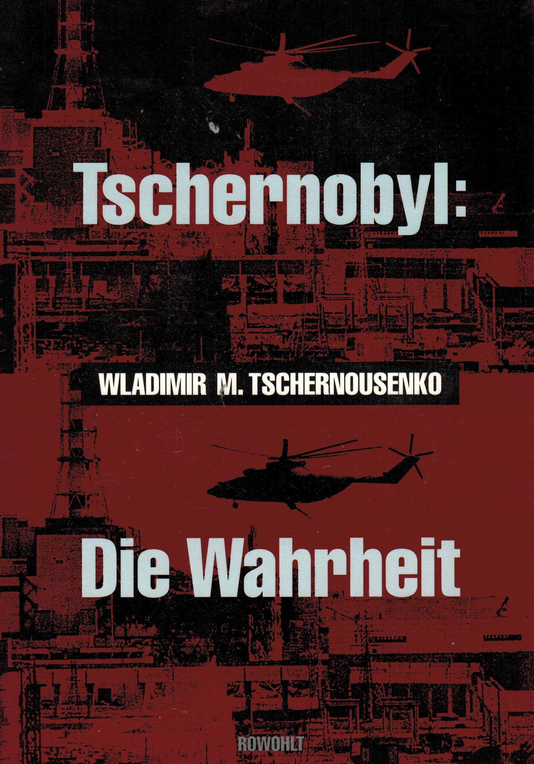 Tschernobyl: Die Wahrheit Natural Sciences