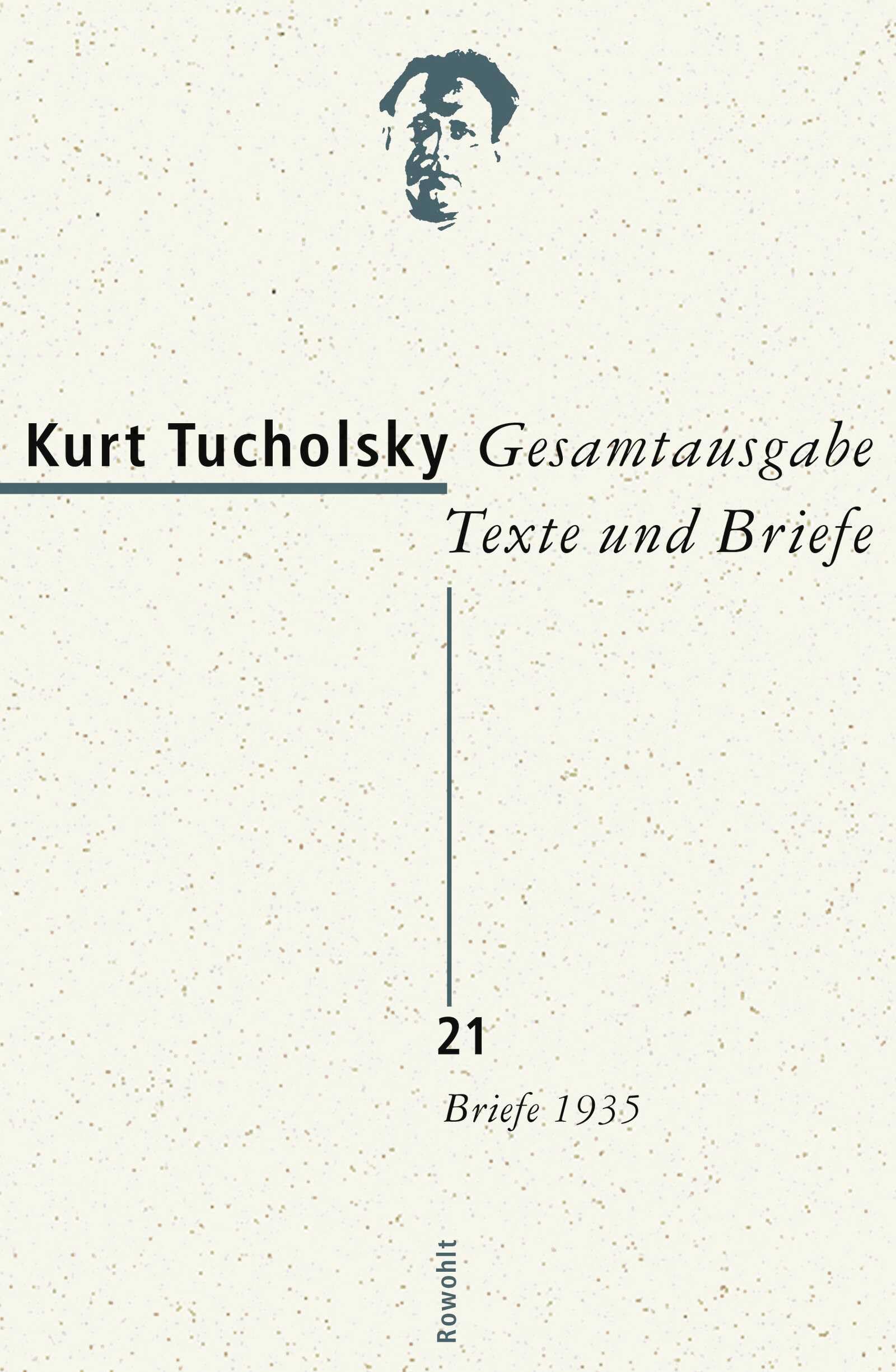 Gesamtausgabe Texte und Briefe 21 Classics