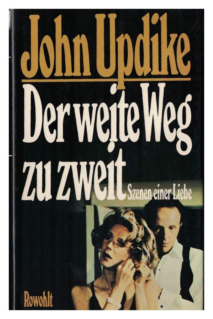 Der weite Weg zu zweit: Szenen einer Liebe Contemporary literature