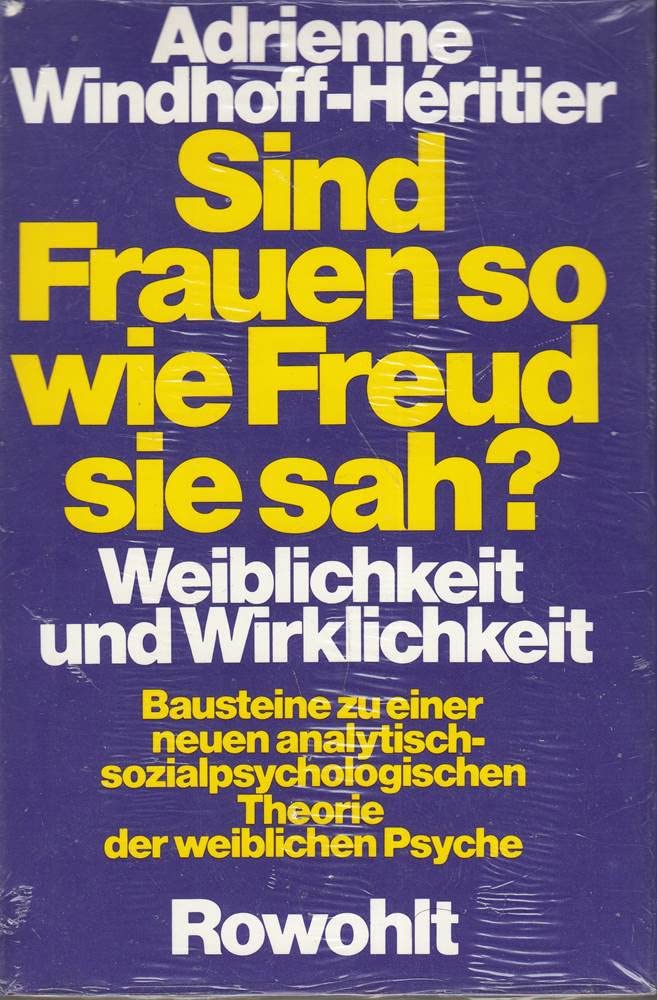 Sind Frauen so, wie Freud sie sah? Social Sciences