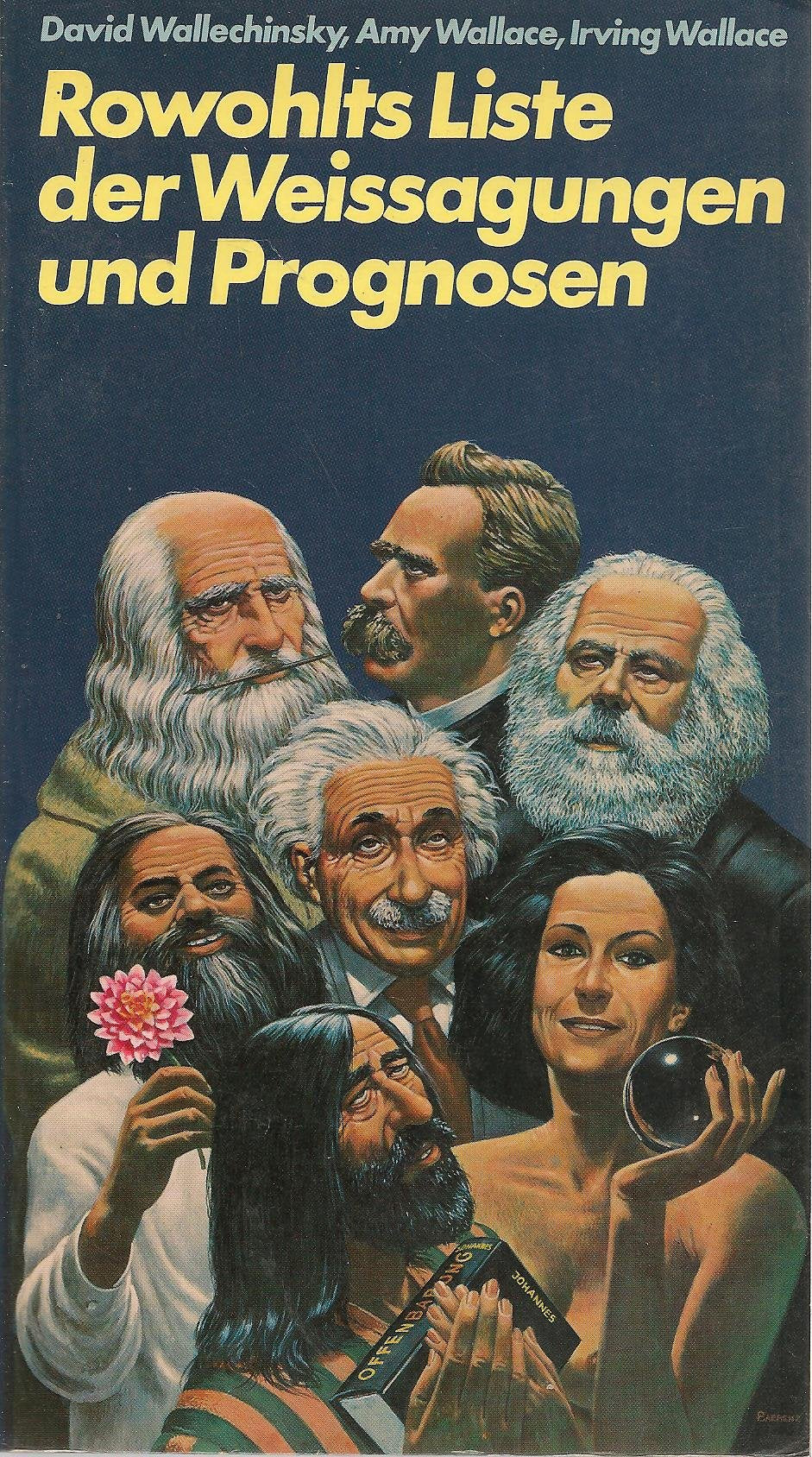 Rowohlts Liste der Weissagungen und Prognosen Social Sciences
