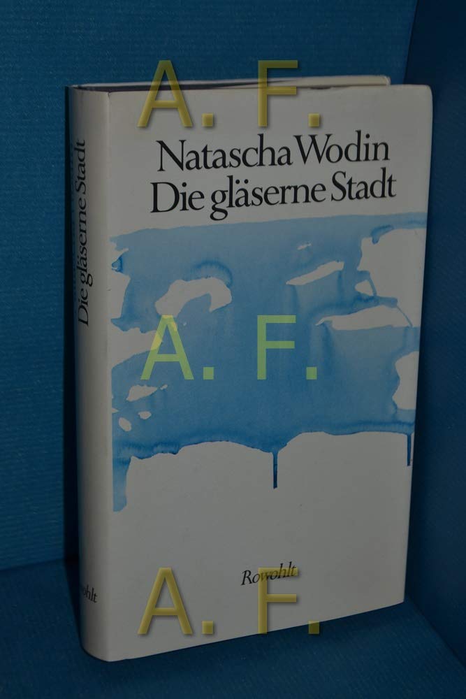 Die gläserne Stadt: Eine Erzählung Contemporary literature