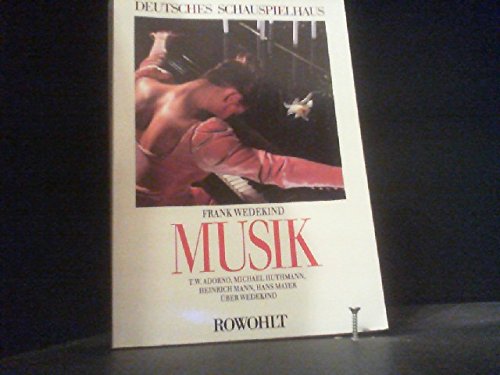 Musik. Sittengemälde in vier Bildern. (Programmbuch des Deutschen Schauspielhauses Hamburg) Foreign Languages ​​& Dictionaries
