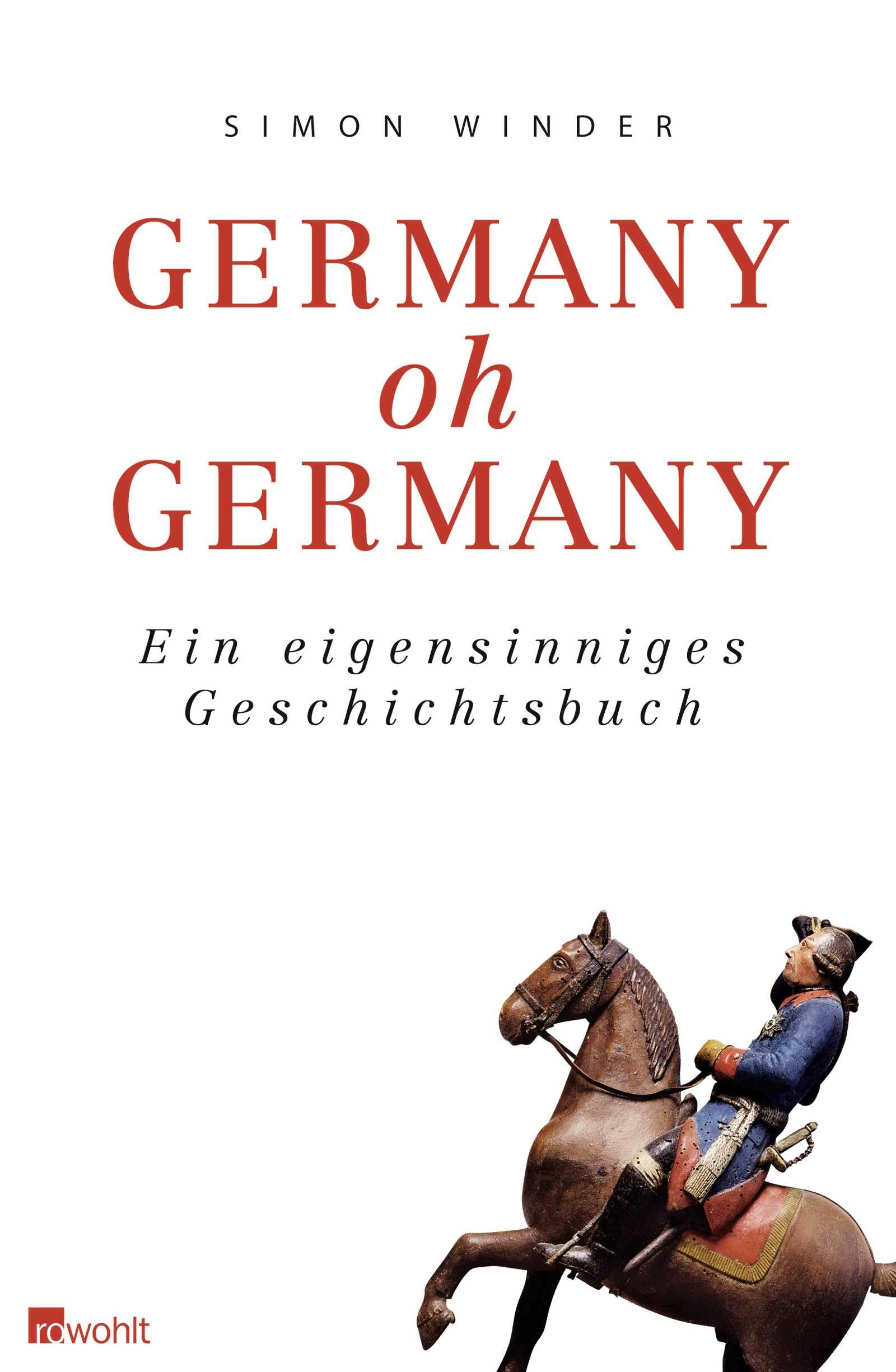 Product Image: Germany, oh Germany: Ein eigensinniges Geschichtsbuch