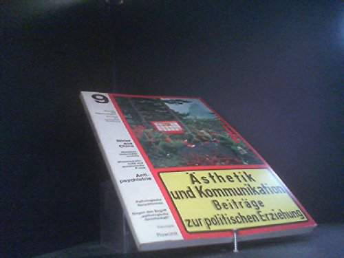 Bilder aus China u.a. Ã„sthetik und Komuniktion 9/72. Beiträge zur politischen Erziehung. Books