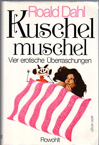 Kuschelmuschel. Vier erotische Überraschungen book