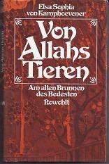 Von Allahs Tieren: Am alten Brunnen des Bedesten Books