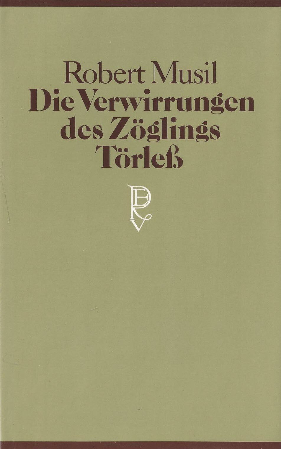 Die Verwirrungen des Zöglings Törleß Classics