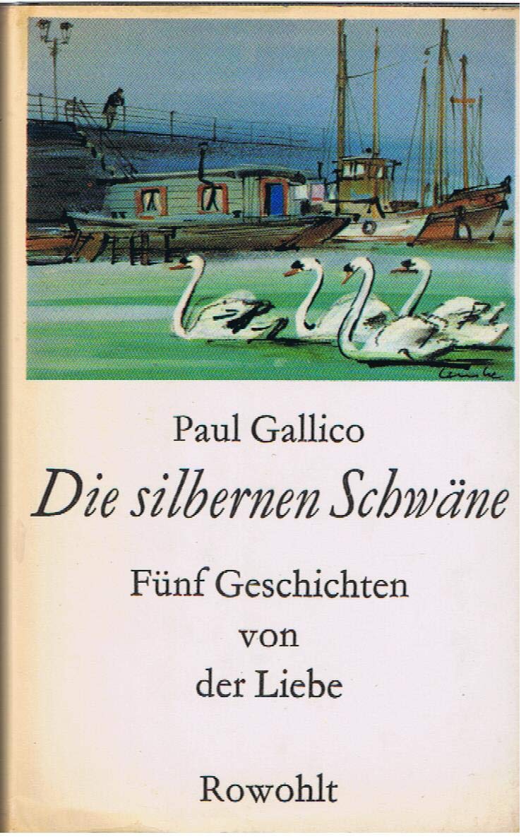 Die silbernen Schwäne. Fünf Geschichten von der Liebe Books