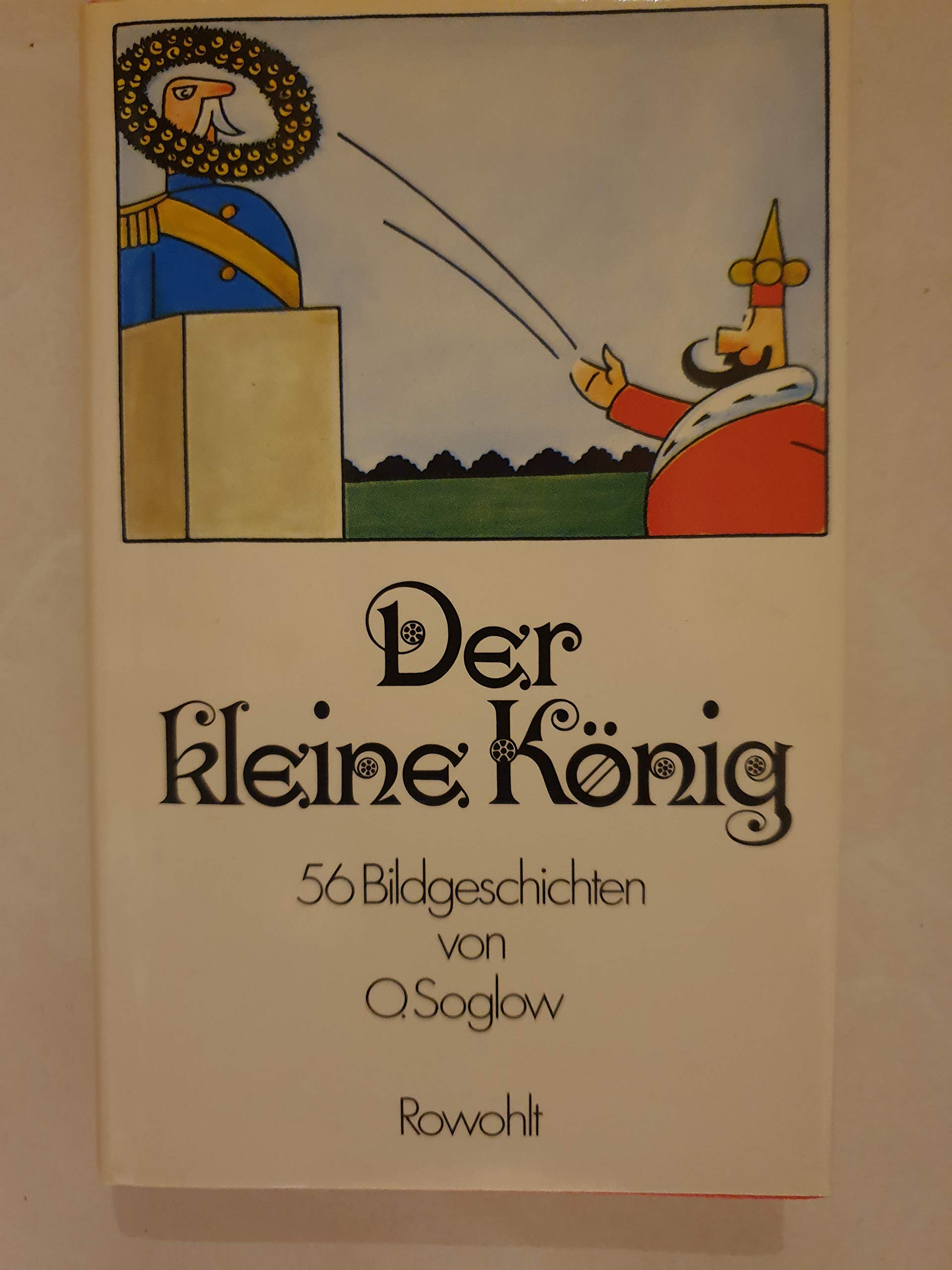 Der kleine König: 56 Bildgeschichten Film, Art & Culture