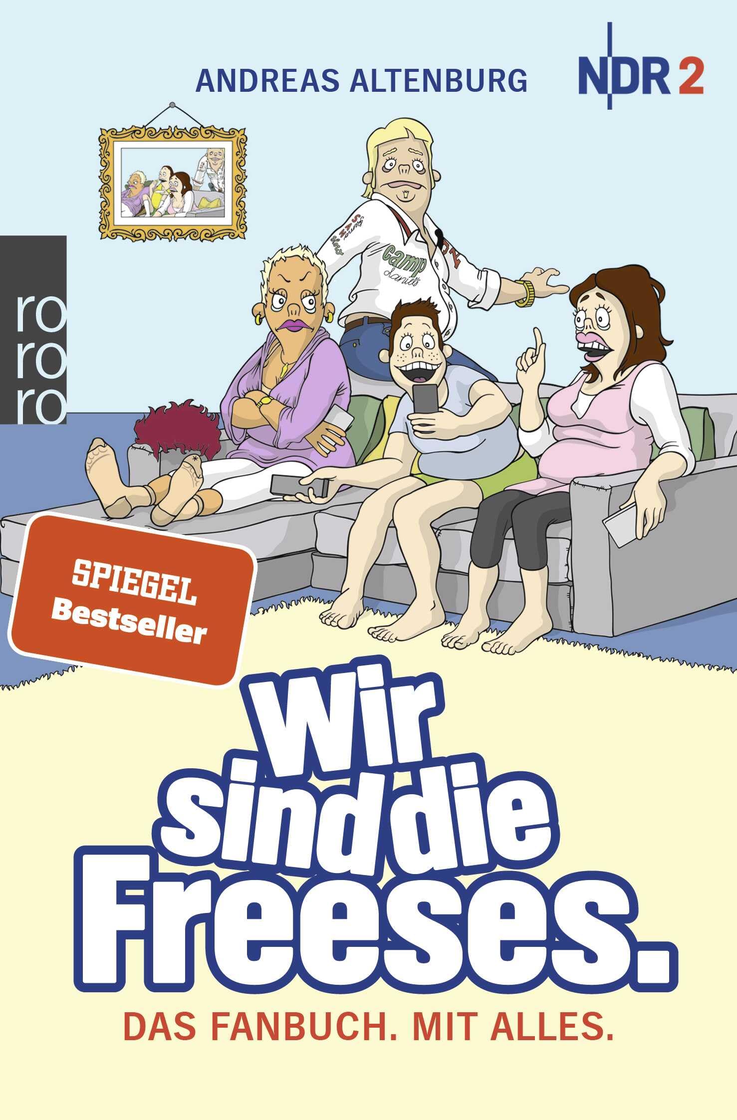 Wir sind die Freeses Humour & Satire