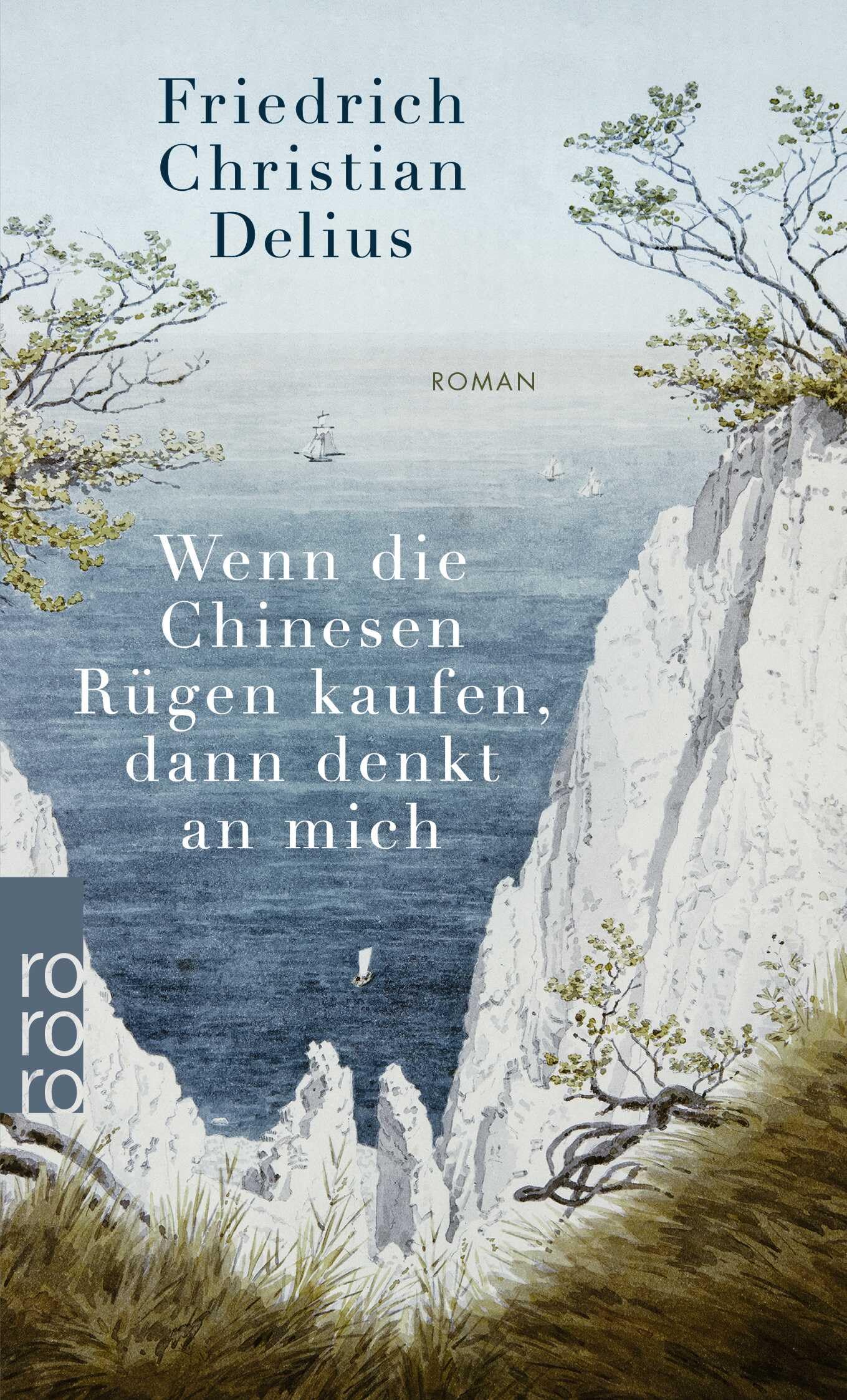 Wenn die Chinesen Rügen kaufen, dann denkt an mich Contemporary literature