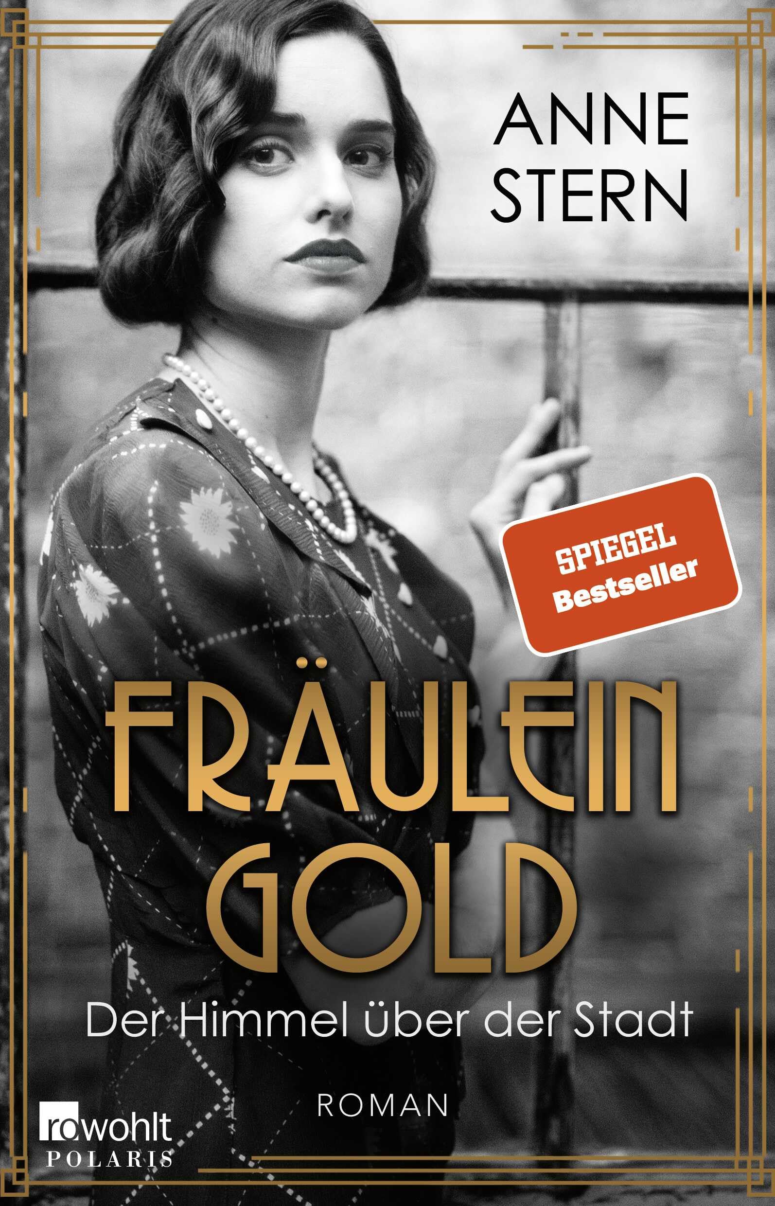 Fräulein Gold: Der Himmel über der Stadt Contemporary literature