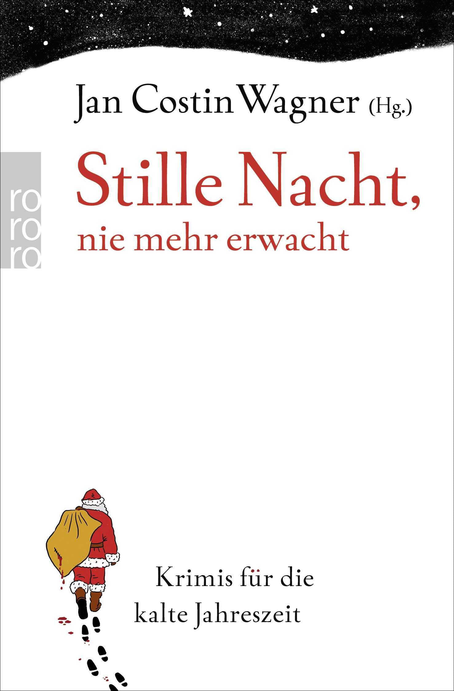 Stille Nacht, nie mehr erwacht. Krimis für die kalte Jahreszeit Contemporary literature Books