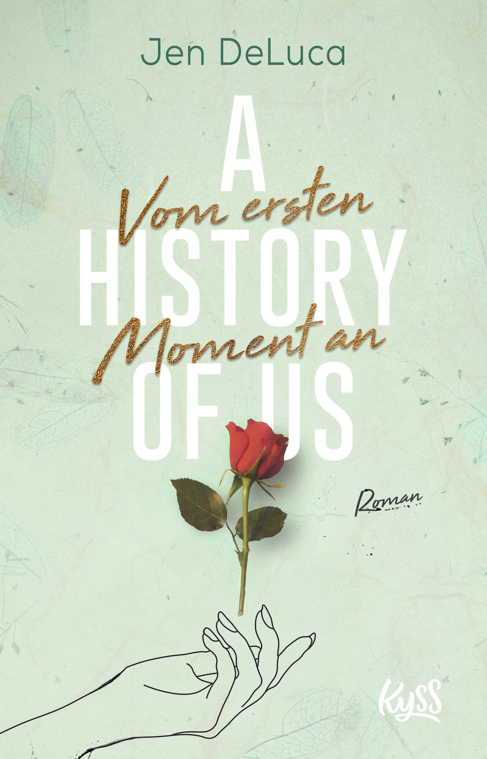 A History of Us - Vom ersten Moment an Contemporary literature