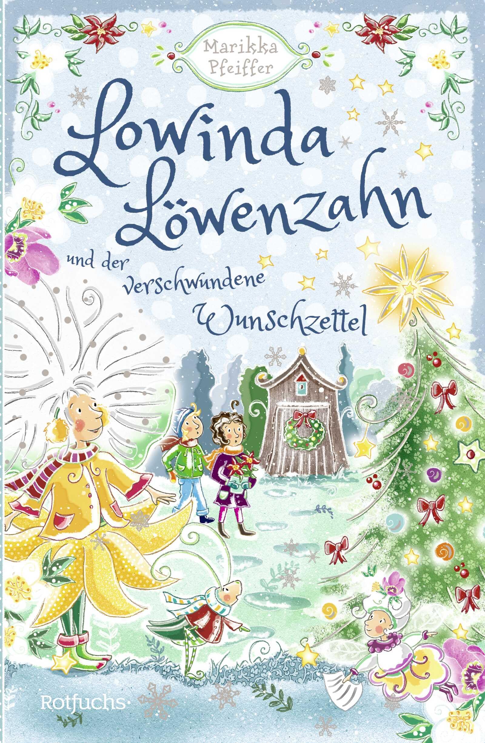 Lowinda Löwenzahn und der verschwundene Wunschzettel Non-fiction