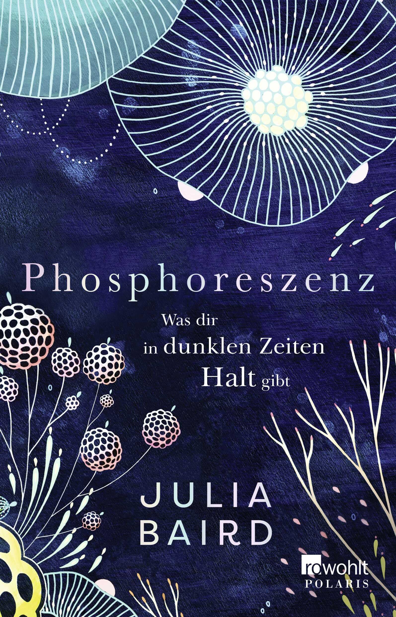 Phosphoreszenz - Was dir in dunklen Zeiten Halt gibt Social Sciences