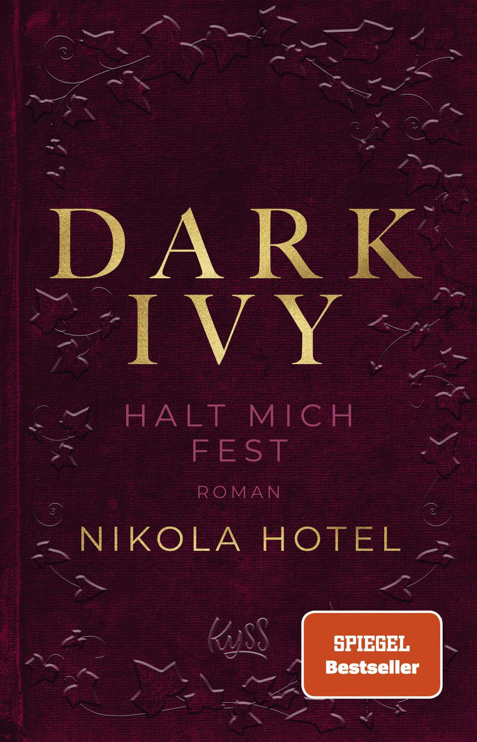 Dark Ivy - Halt mich fest Contemporary literature