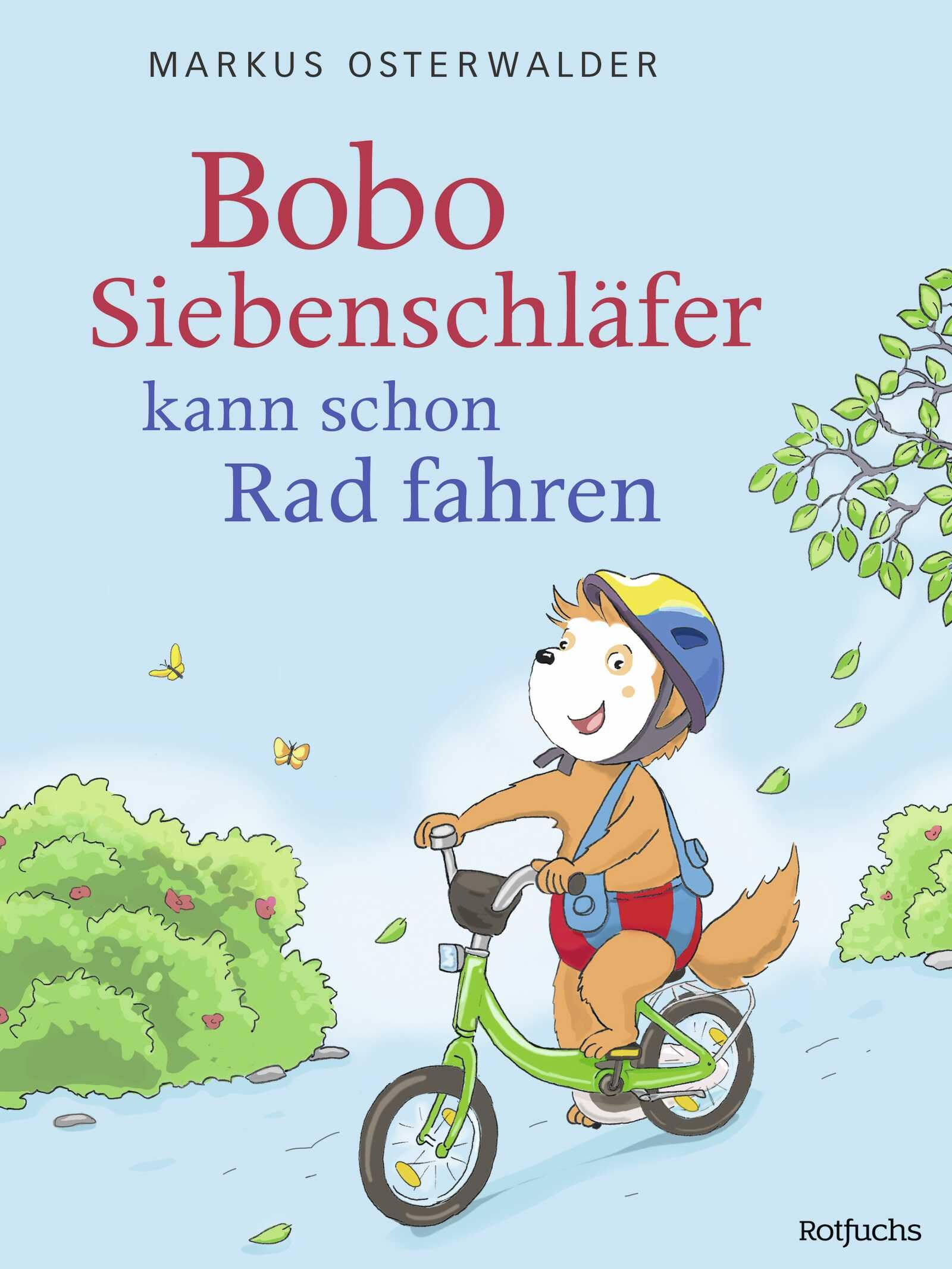 Bobo Siebenschläfer kann schon Rad fahren Non-fiction