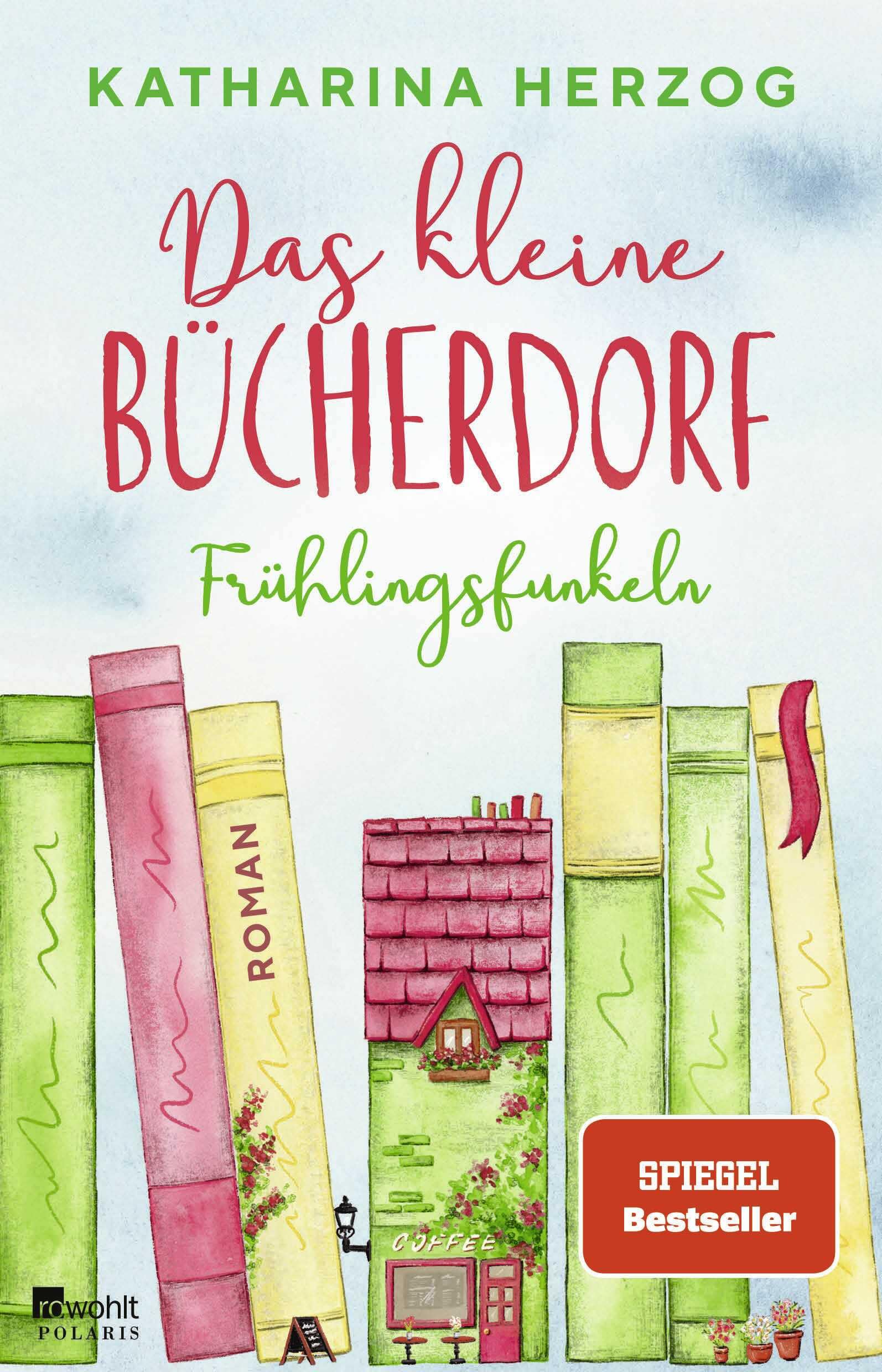 Das kleine Bücherdorf: Frühlingsfunkeln Contemporary literature