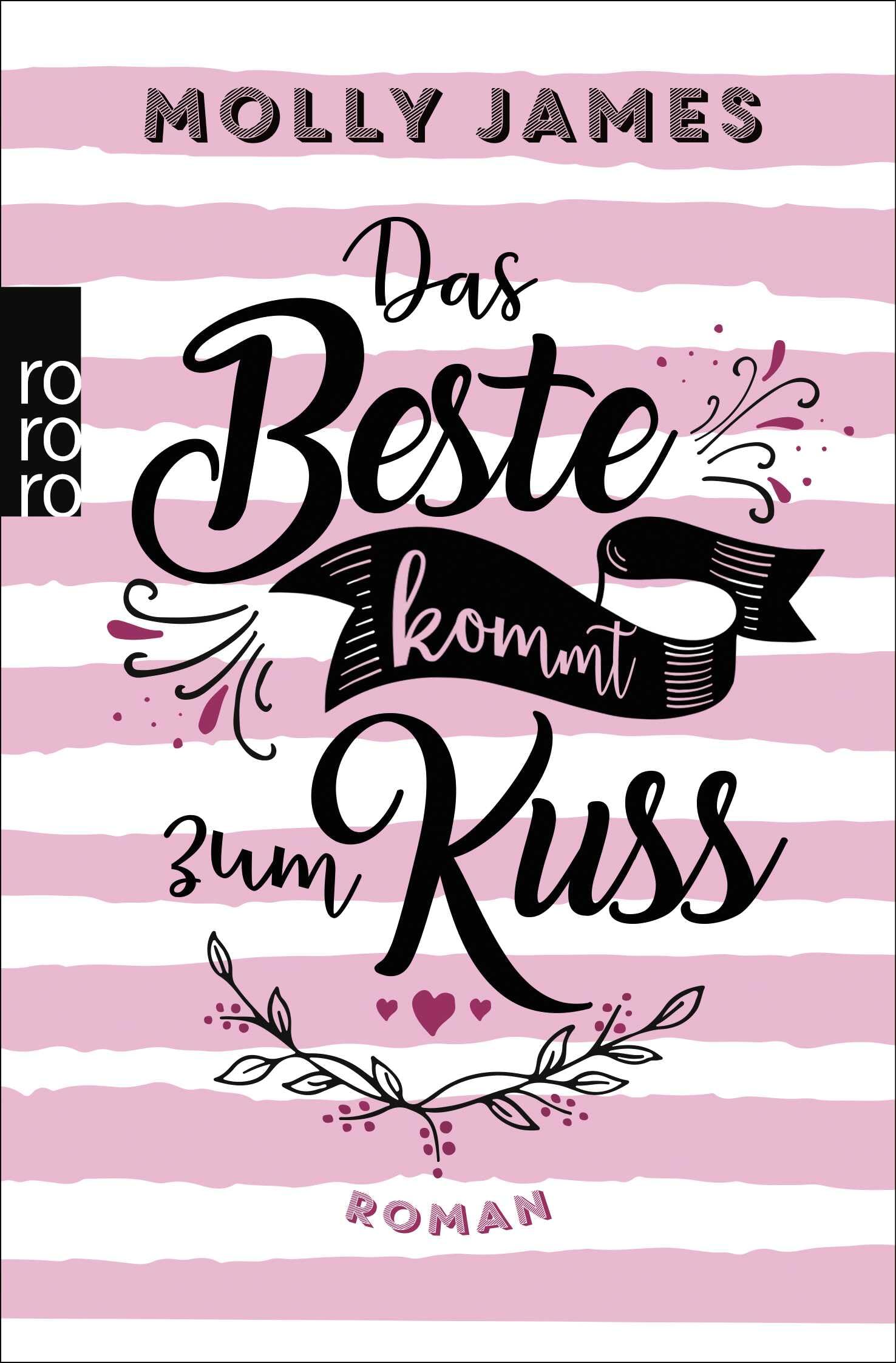 Das Beste kommt zum Kuss Contemporary literature