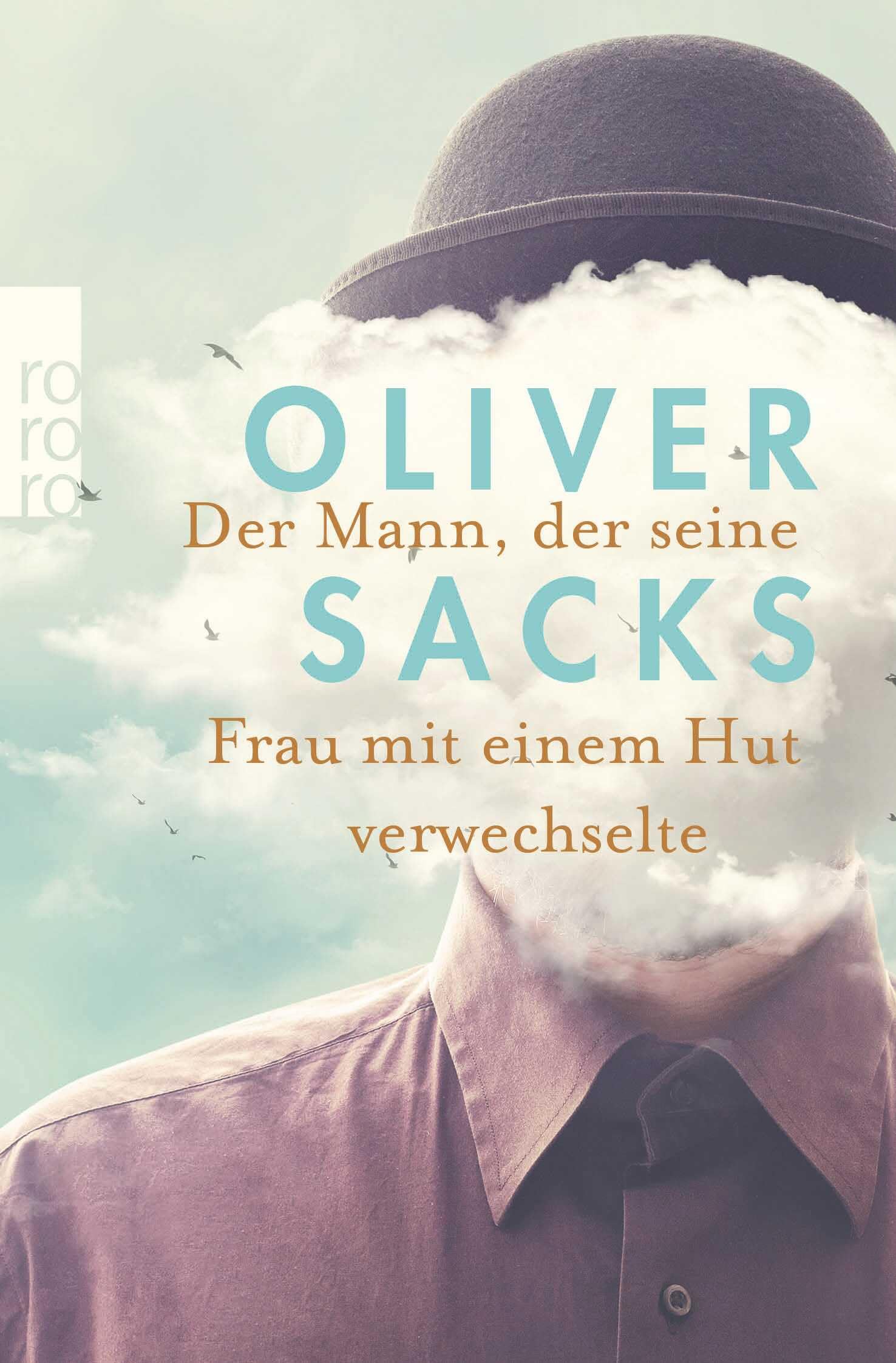 Der Mann, der seine Frau mit einem Hut verwechselte Natural Sciences