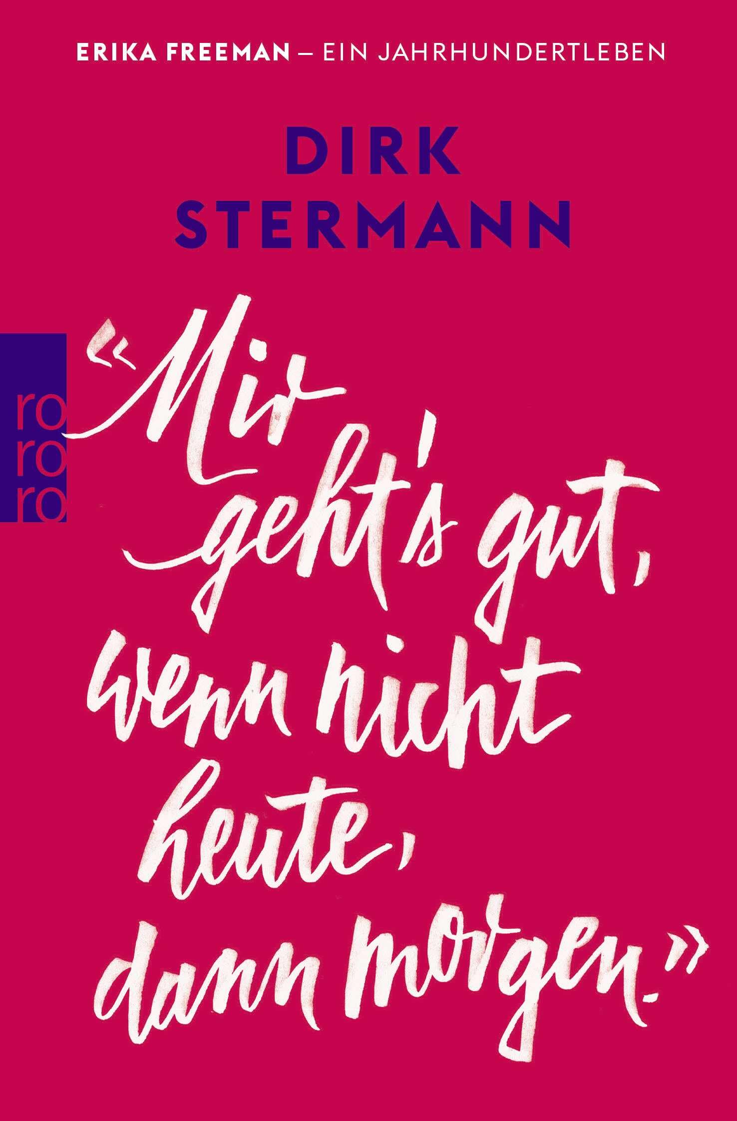 'Mir geht's gut, wenn nicht heute, dann morgen.' Contemporary literature