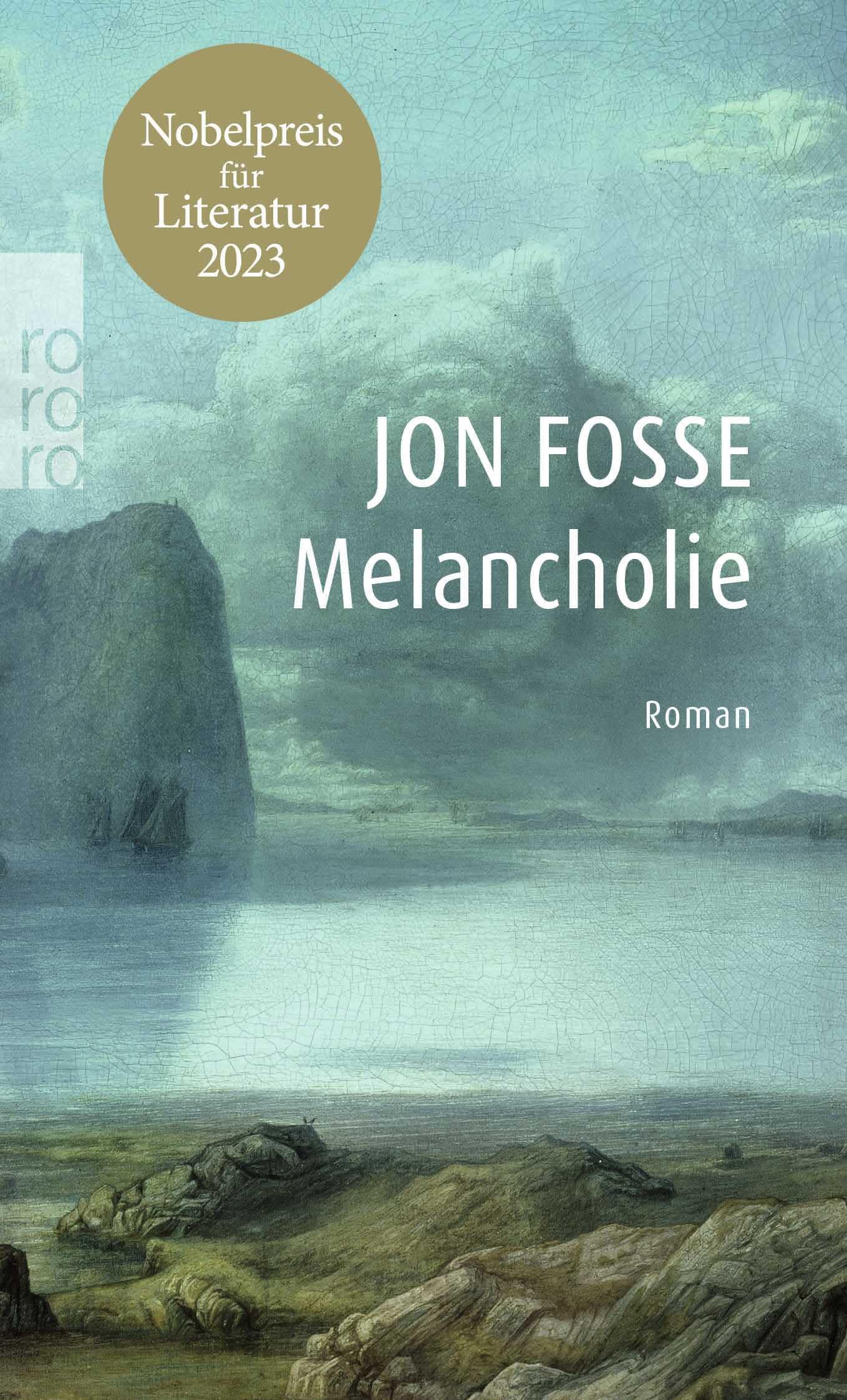 Melancholie: Nobelpreis für Literatur 2023 Contemporary literature