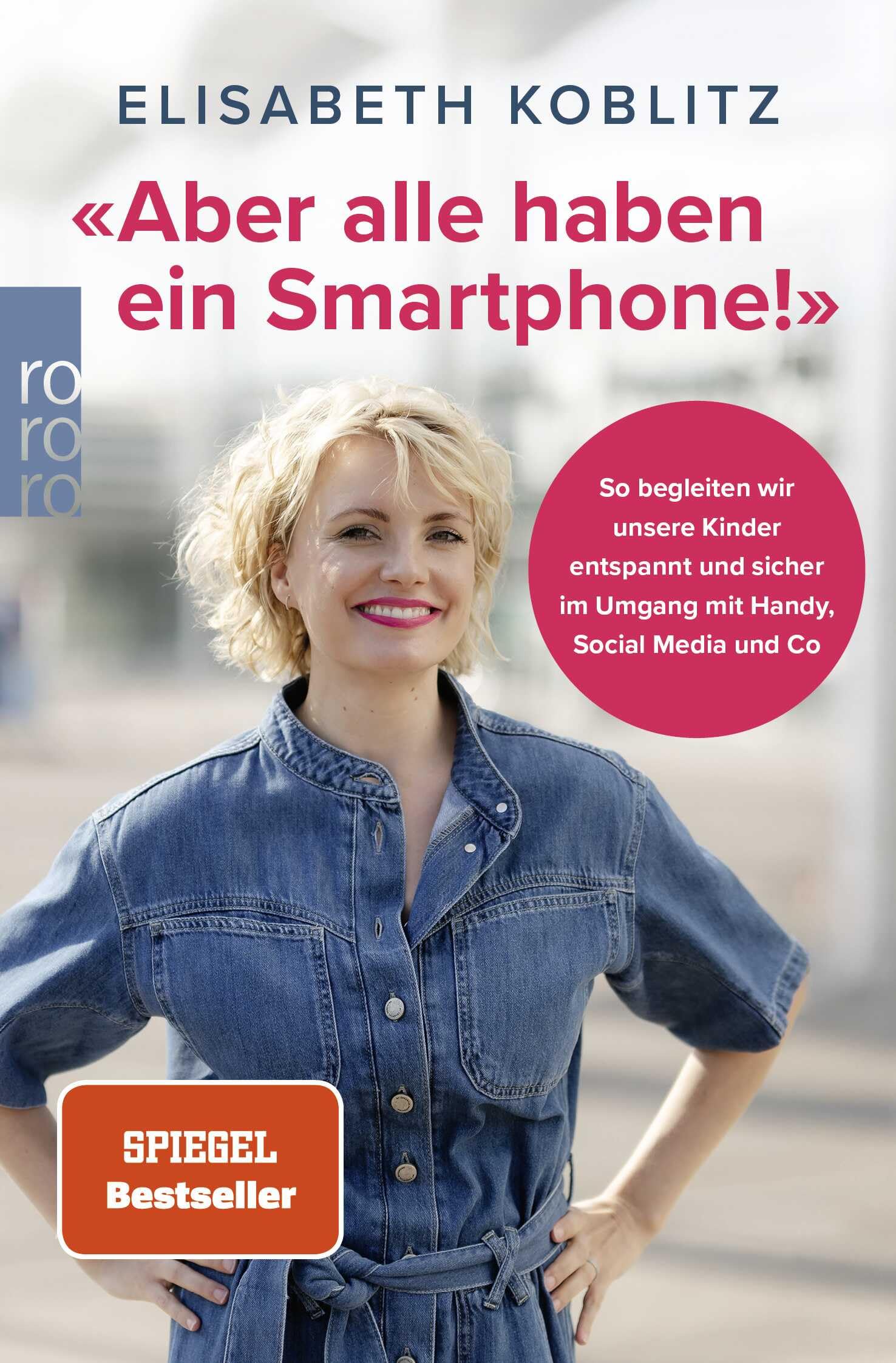 Product Image: 'Aber alle haben ein Smartphone!'