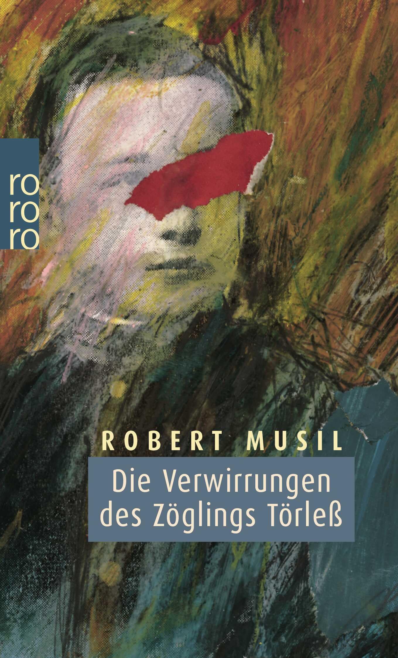 Die Verwirrungen des Zöglings Törleß Classics