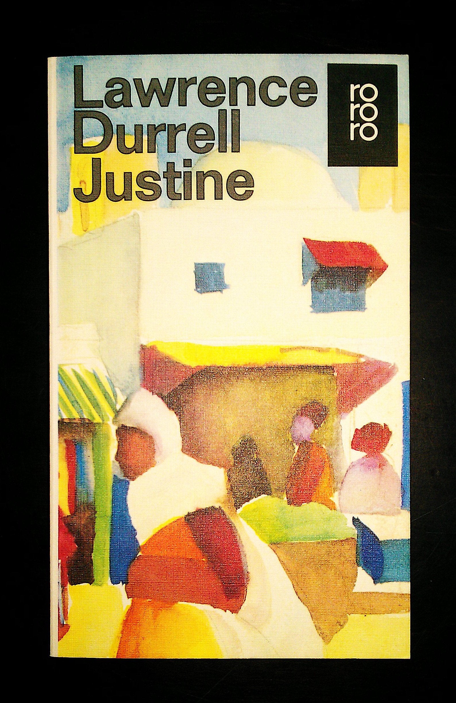 Justine (rororo: Rowohlts Rotations Romane) Contemporary literature Books