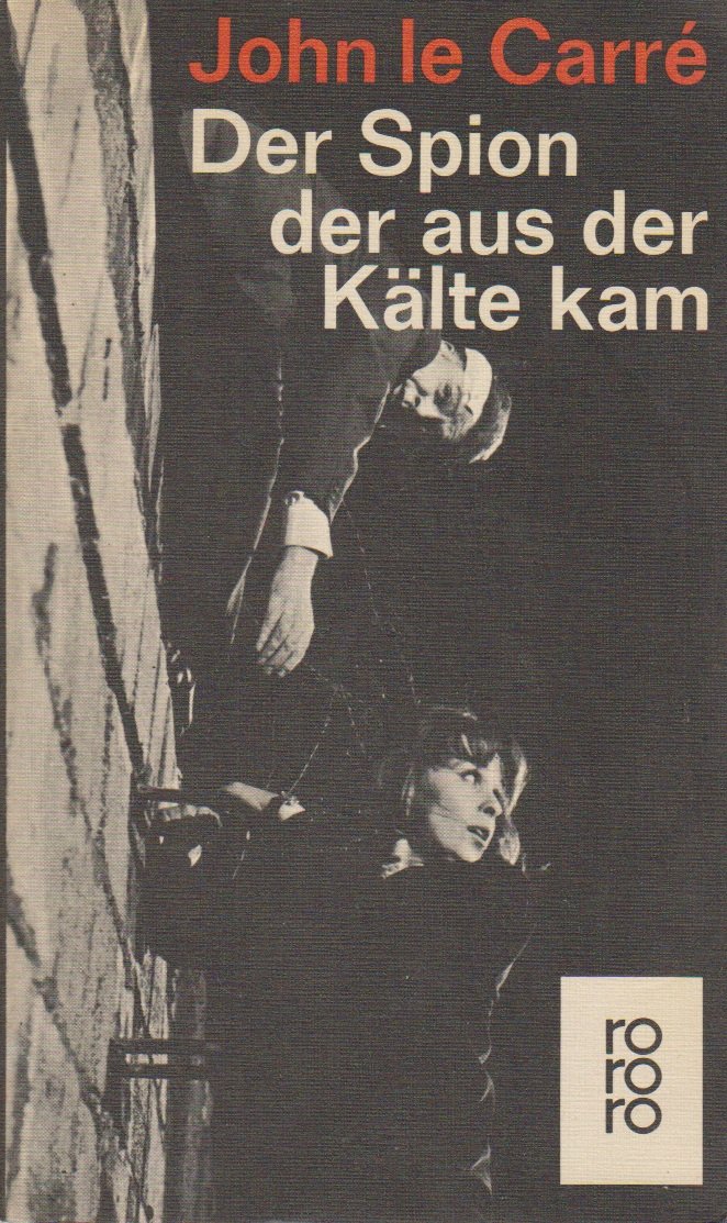 Der Spion der aus der Kälte kam Contemporary literature