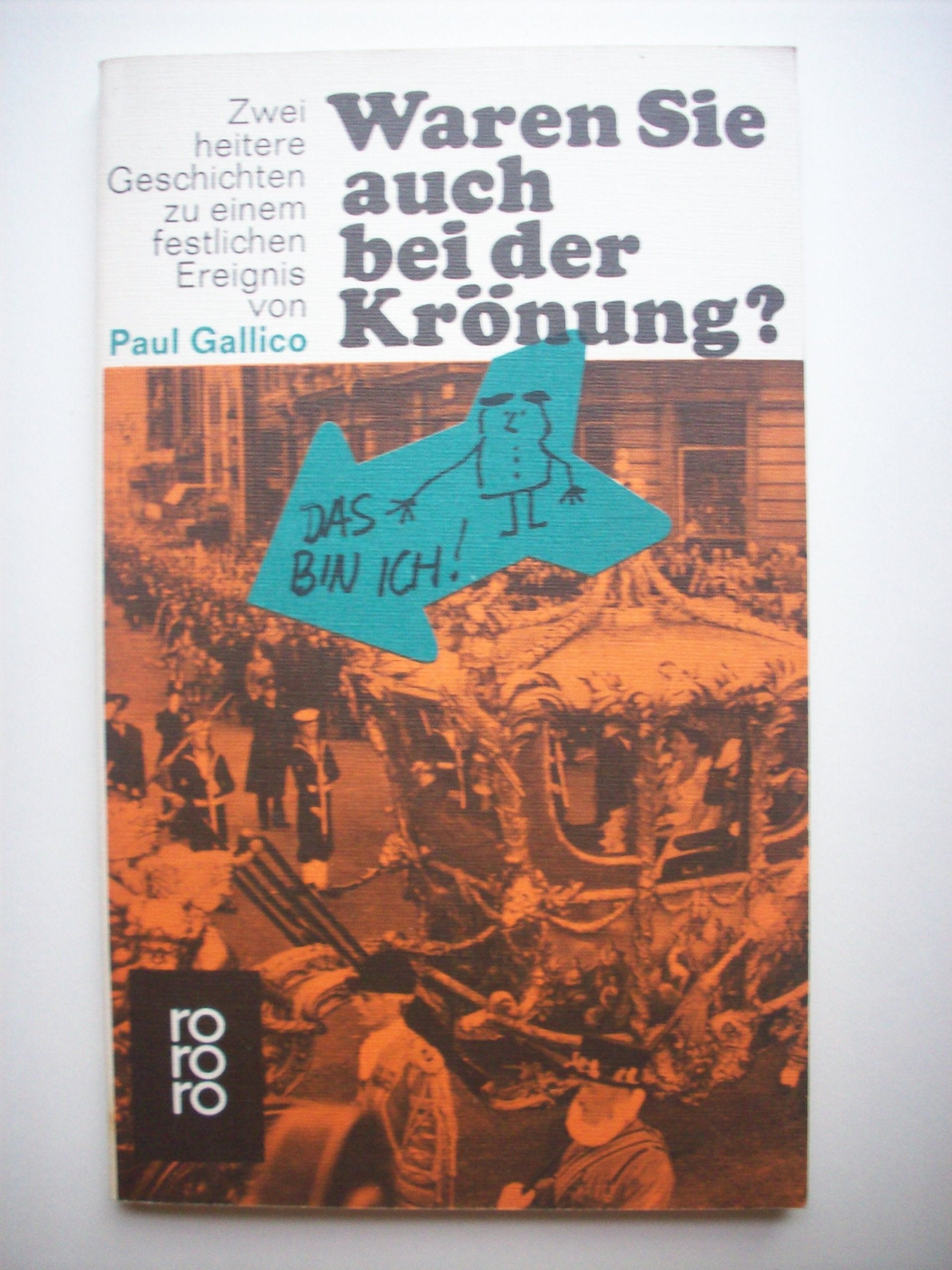 Waren Sie Auch Bei Der Krönung?2 Heitere Geschichten Zu E. Festl. Ereignis book