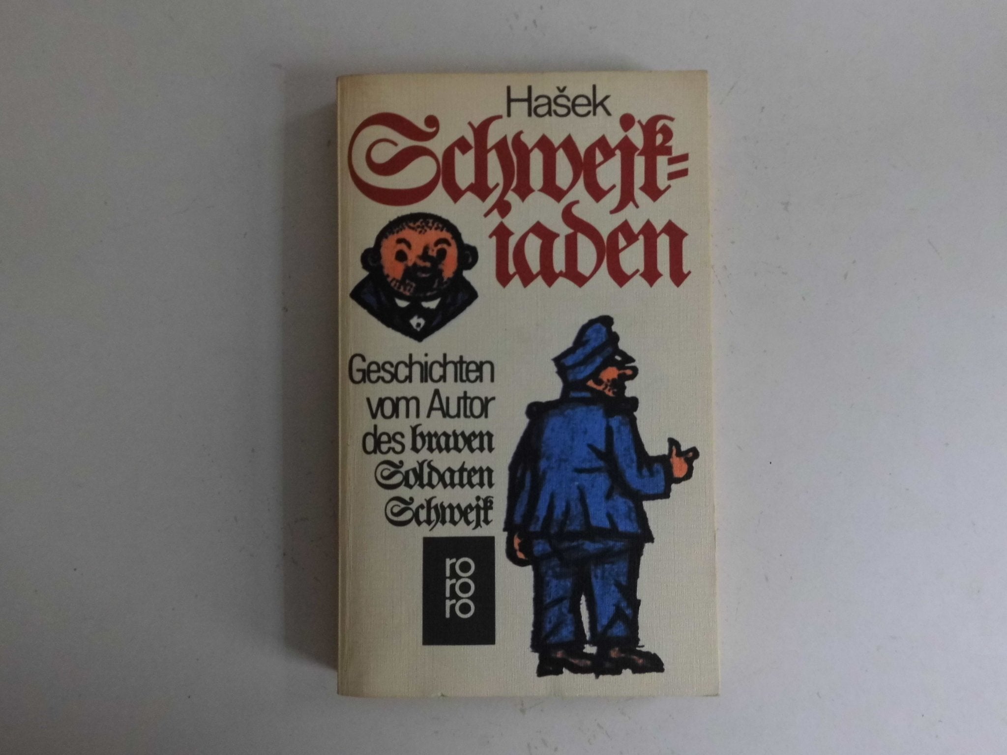 Schwejkiaden: Geschichten vom Autor des Braven Soldaten Schwejk Books