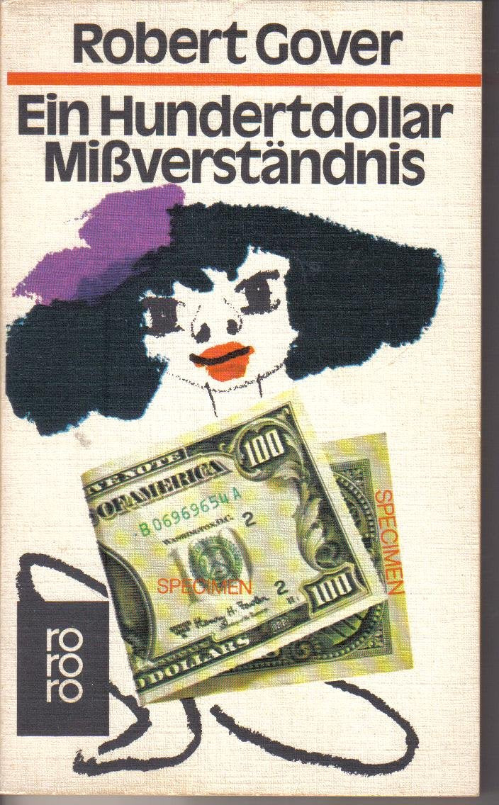 Ein Hundertdollar Mißverständnis. Historical Fiction