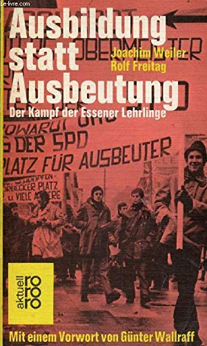 Ausbildung statt Ausbeutung: Der Kampf der Essener Lehrlinge Books