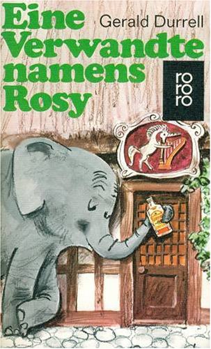 Eine Verwandte namens Rosy: Eine fast wahre Geschichte Contemporary literature