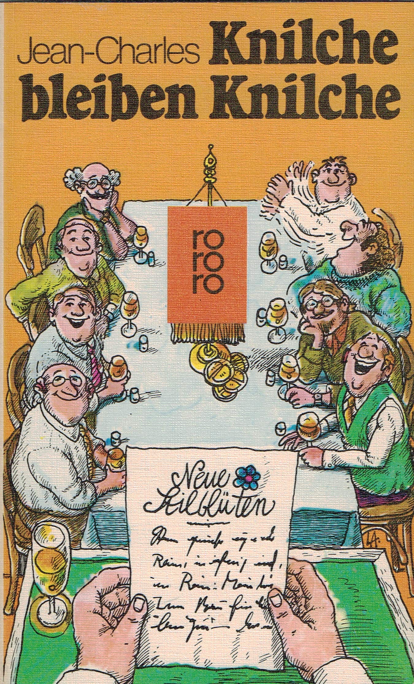 Knilche bleiben Knilche. (rororo: Rowohlts Rotations Romane) Books