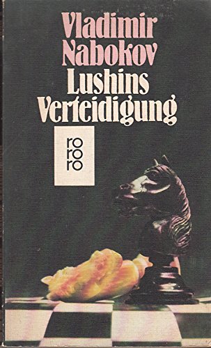 Lushins Verteidigung. Contemporary literature